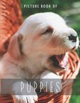 Picture Book of Puppies: for Alzheimer's Patients and Seniors with Dementia. - 圖片 1