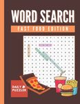 Fast Food Word Search: Large Print Word Search Puzzle Book for Adults and Kids, 30+ Fun Fast Food Themed Word Find Activities with Solutions - 圖片 1