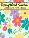 Spring Word Searches Large Print Puzzle Book: Easter Word Search, Spring Word Search For Adults - 圖片 1