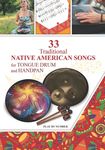 33 Traditional Native American Songs for Tongue Drum and Handpan: Play by Number - 圖片 1