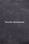 Trauma Workbook: Self help worksheets with techniques, tools and activities for healing traumatic experiences in adults, youth, teens and kids. - 圖片 1