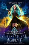 Supernatural Academy: Year Three - 圖片 1
