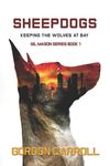 Sheepdogs: Keeping the Wolves at Bay - 圖片 1