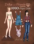 Dollys and Friends Originals 1990s Paper Dolls: Vintage Fashion Dress Up Paper Doll Collection with Iconic Nineties Retro Looks - 圖片 1