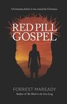 Red Pill Gospel: Christianity, before it was ruined by Christians. - 圖片 1