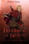 Treason in the North: (Path of the Ranger Book 4) - 圖片 1