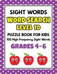 SIGHT WORDS Word Search Puzzle Book For Kids - LEVEL 10: 100 High Frequency Sight Words Reading Practice Workbook Grades 4th - 6th, Ages 9 - 11 Years - 圖片 1
