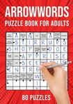 Arrowwords Puzzle Books for Adults: Arrow Words Crossword Activity Book 80 Puzzles (UK Version) - 圖片 1
