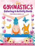 Gymnastics Coloring & Activity Book for Girls 4-8: Coloring, Mazes, Word Search and More! - 圖片 1
