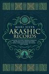 Akashic Records: Unlocking the Secret Universal Knowledge and Nature of the Akasha Including Prayer, Guided Meditation, and Akashic Tarot Reading - 圖片 1