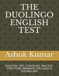 The Duolingo English Test: Essential Tips, Strategies, Practice, Structure, Grammar, Spellings & Vocabulary - 圖片 1