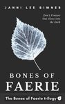 Bones of Faerie: Book 1 of the Bones of Faerie Trilogy - 圖片 1