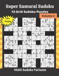 Super Samurai Sudoku Volume 2: 13-Grid Sudoku Puzzles - 圖片 1