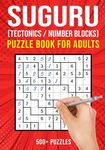 Suguru Puzzle Books for Adults: Tectonics Japanese Math Logic Number Puzzle 500+ Puzzles Easy to Hard - 圖片 1