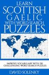 Learn Scottish Gaelic with Word Search Puzzles: Learn Scottish Gaelic Language Vocabulary with Challenging Word Find Puzzles for All Ages - 圖片 1