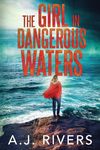 The Girl in Dangerous Waters - 圖片 1