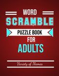 Word Scramble Puzzle Book for Adults: Fun Activity Games for Adult Large Print, Jumble Word Games, Word Scramble for Adults & Seniors with Solutions - 圖片 1