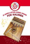 21 Simple Letter-Coded Songs for Kalimba: Kalimba Sheet Music for Beginners - 圖片 1