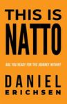 This is Natto: Are you ready for the journey within? - 圖片 1