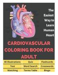 Cardiovascular Coloring Book for Adult - 40 Illustrations, Flashcards, Word Search, Crosswords, Quiz, Test, Matching, Terms Table and Bingo: Anatomy o - 圖片 1