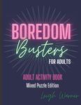 Boredom Busters for Adults - Adult Activity Book Mixed Puzzle Edition - 圖片 1