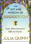 The Wit and Wisdom of Bridgerton: Lady Whistledown's Official Guide - 圖片 1