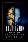 Tutankhamun and the Tomb That Changed the World - 圖片 1