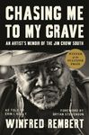 Chasing Me to My Grave: An Artist's Memoir of the Jim Crow South, with a Foreword by Bryan Stevenson - 圖片 1