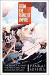 From the Ruins of Empire: The Revolt Against the West and the Remaking of Asia - 圖片 1