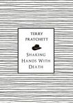Shaking Hands with Death - 圖片 1