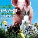 La Vie Sauvage Des Animaux Domestiques - 圖片 1