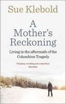 A Mother's Reckoning: Living in the Aftermath of the Columbine Tragedy - 圖片 1