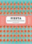Fiesta: Branding and Identity of Festivals - 圖片 1