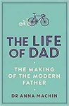 The Life of Dad: The Making of a Modern Father - 圖片 1