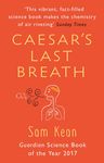 Caesar's Last Breath: The Epic Story of the Air Around Us - 圖片 1
