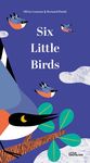Six Little Birds - 圖片 1