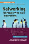 Networking for People Who Hate Networking: A Field Guide for Introverts, the Overwhelmed, and the Underconnected - 圖片 1