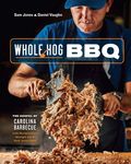 Whole Hog BBQ: The Gospel of Carolina Barbecue with Recipes from Skylight Inn and Sam Jones BBQ - 圖片 1