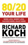80/20 Your Life: Work Less, Worry Less, Succeed More, Enjoy More - 圖片 1