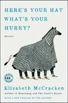Here's Your Hat What's Your Hurry: Stories - 圖片 1