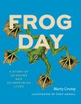 Frog Day: A Story of 24 Hours and 24 Amphibian Lives - 圖片 1