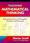 Teaching Mathematical Thinking: Tasks and Questions to Strengthen Practices and Processes - 圖片 1