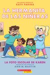 La Hermanita de Las Niñeras #5: La Foto Escolar de Karen (Karen's School Picture): Volume 5 - 圖片 1