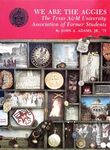 We Are the Aggies: The Texas A & M University Association of Former Students - 圖片 1