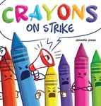 Crayons on Strike: A Funny, Rhyming, Read Aloud Kid's Book About Respect and Kindness for School Supplies - 圖片 1