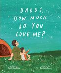 Daddy, How Much Do You Love Me? - 圖片 1