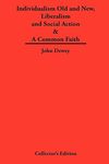 Individualism Old and New & Liberalism and Social Action & A Common Faith - 圖片 1
