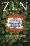 Zen at the End of Religion: An Introduction for the Curious, the Skeptical, and the Spiritual But Not Religious - 圖片 1