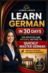 Learn German in 30 Days: The intuitive and natural method to quickly master German (specially designed for beginners) - 圖片 1