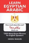 Learn Egyptian Arabic: 1300 Must Know Phrases for English Speakers - 圖片 1